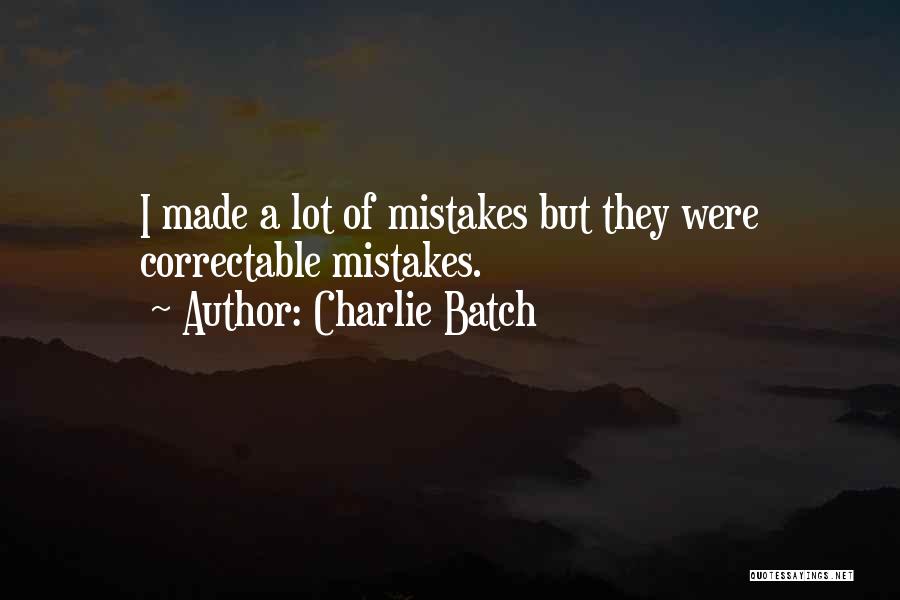 Charlie Batch Quotes 2139519