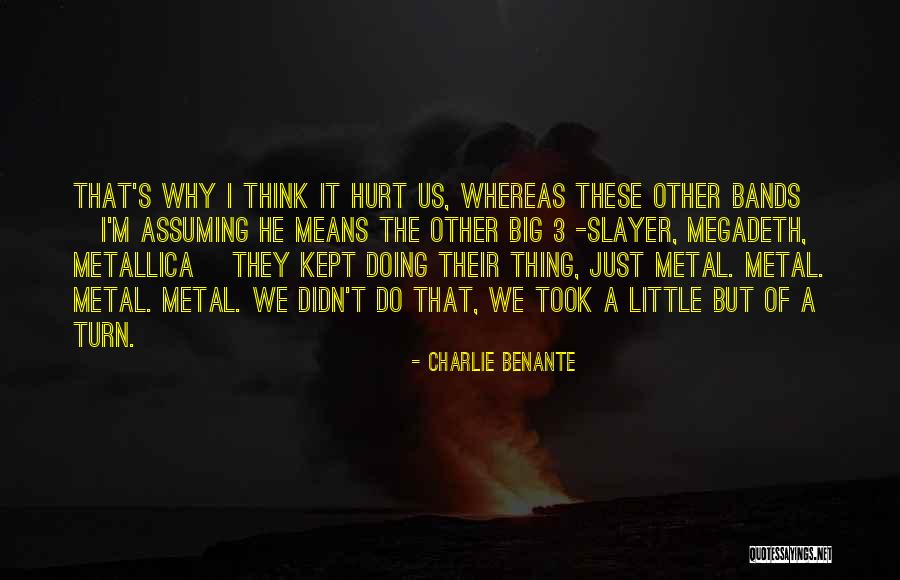 Charlie Benante Quotes 163434