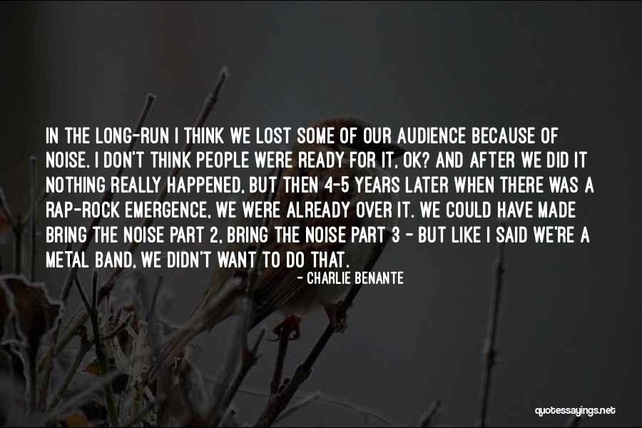 Charlie Benante Quotes 729585 Charlie Benante Quotes 729585