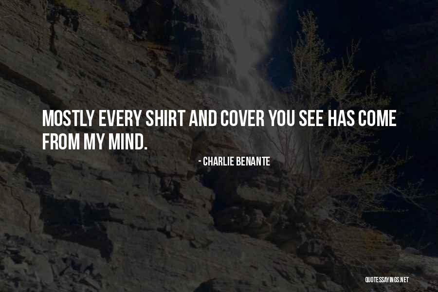 Charlie Benante Quotes 730395