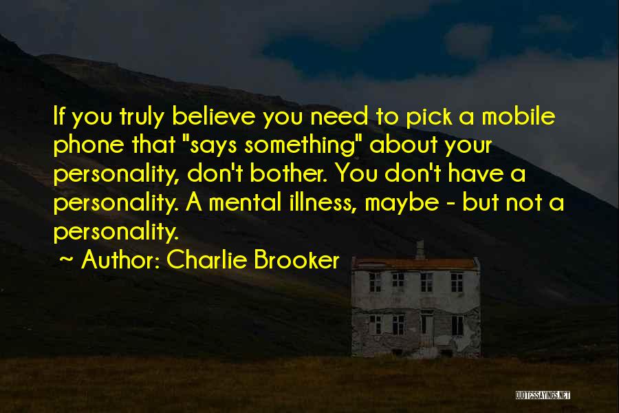 Charlie Brooker Quotes 1372327