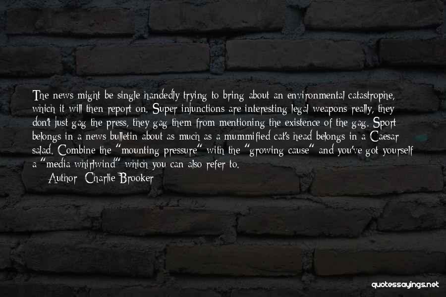 Charlie Brooker Quotes 1864440