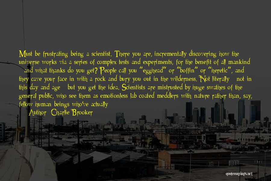 Charlie Brooker Quotes 649347