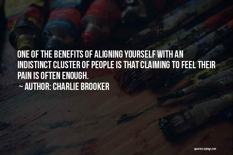 Charlie Brooker Quotes 650848