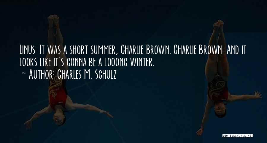 Charlie Brown's Quotes By Charles M. Schulz