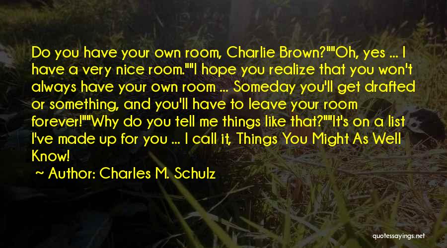 Charlie Brown's Quotes By Charles M. Schulz