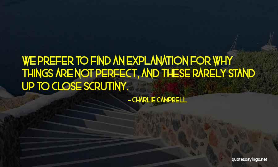 Charlie Campbell Quotes 1709176