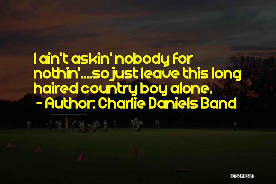 Charlie Daniels Band Quotes 1742600