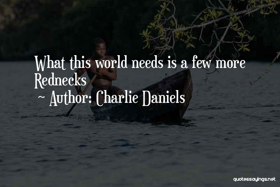 Charlie Daniels Quotes 146706
