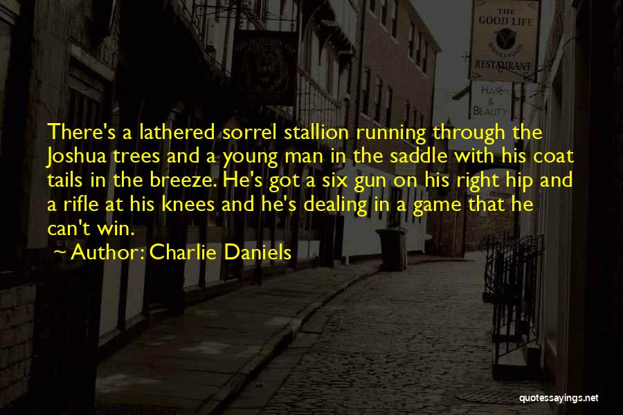 Charlie Daniels Quotes 162365