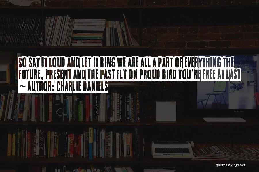 Charlie Daniels Quotes 1790286