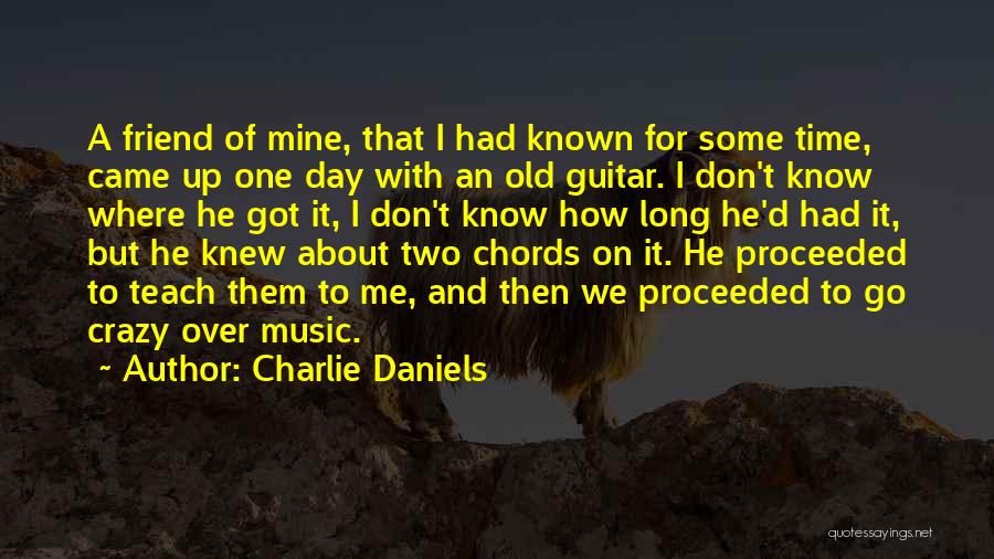 Charlie Daniels Quotes 1986039