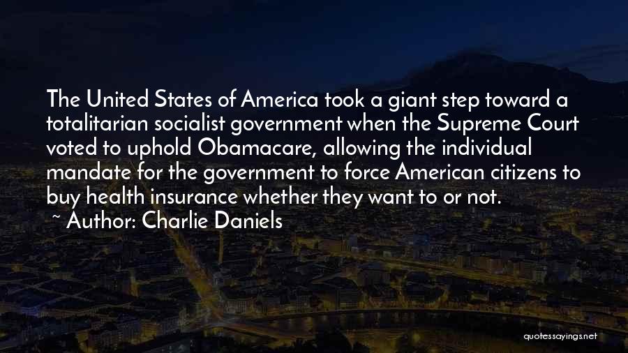 Charlie Daniels Quotes 2063618