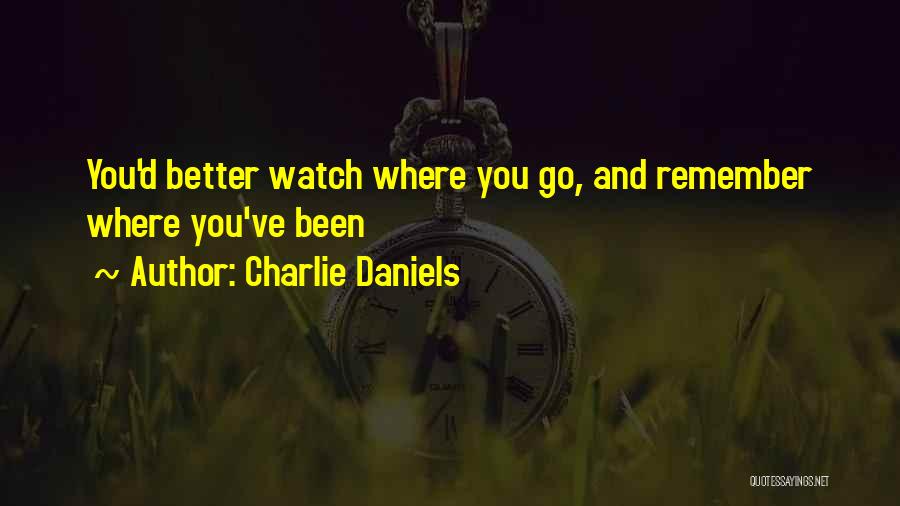 Charlie Daniels Quotes 2181977