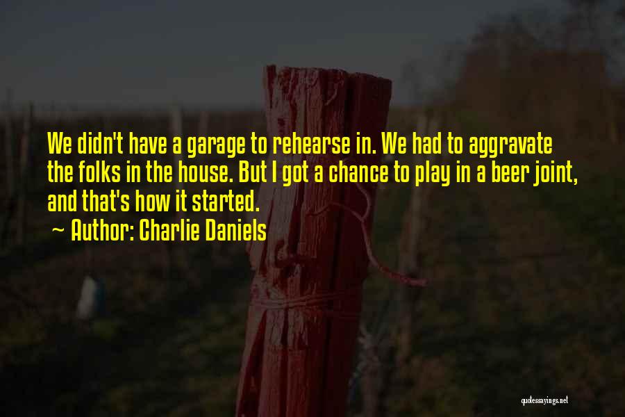 Charlie Daniels Quotes 740677