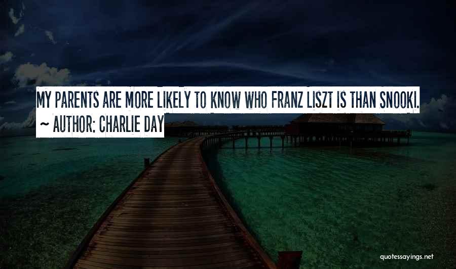 Charlie Day Quotes 1013129