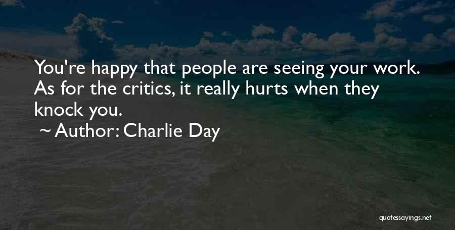Charlie Day Quotes 404563