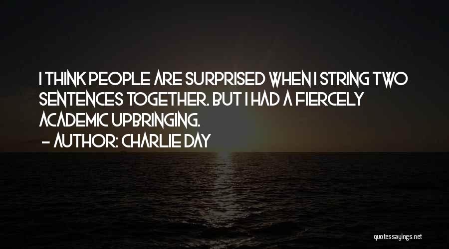 Charlie Day Quotes 893289