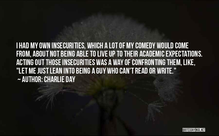 Charlie Day Quotes 977493