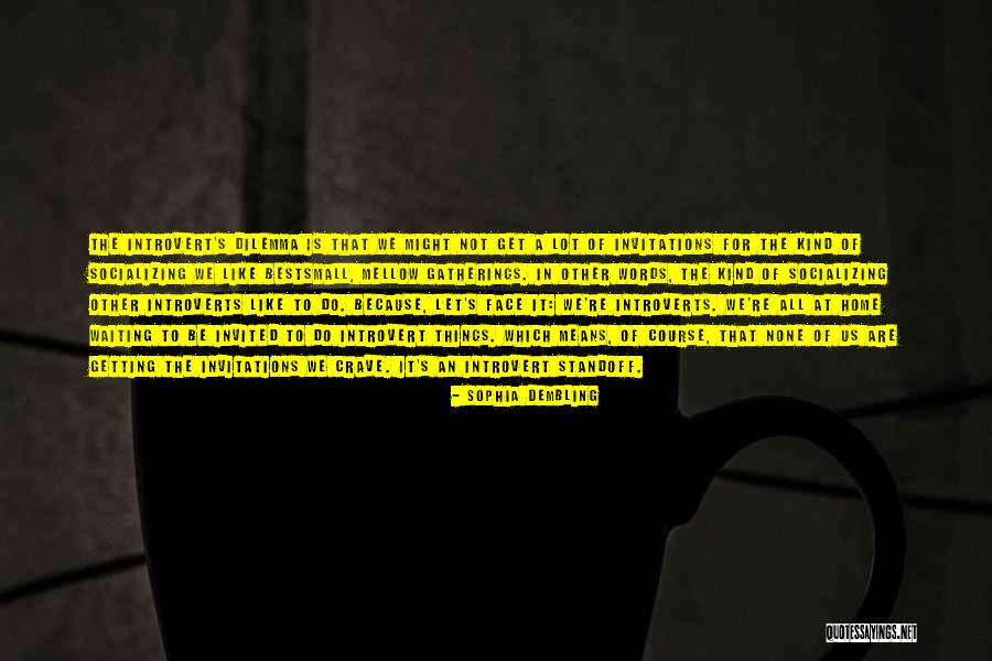 Charlie Decker Quotes By Sophia Dembling Charlie Decker Quotes By Sophia Dembling