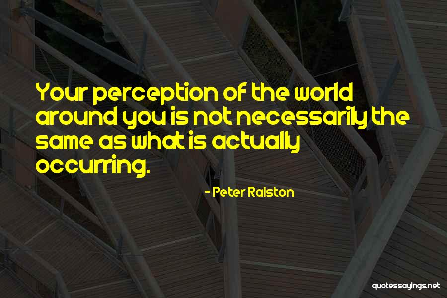 Charlie Dulquer Quotes By Peter Ralston Charlie Dulquer Quotes By Peter Ralston