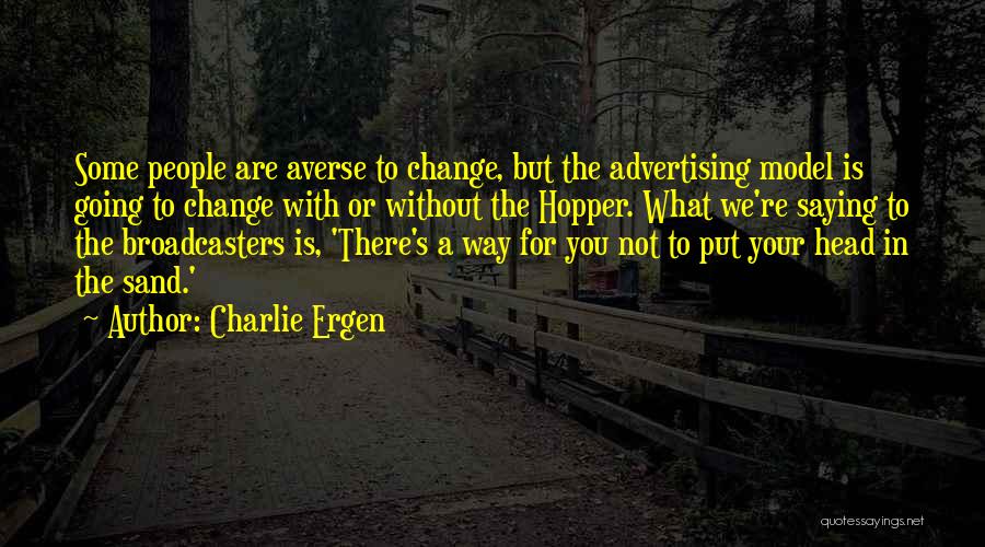 Charlie Ergen Quotes 1508062