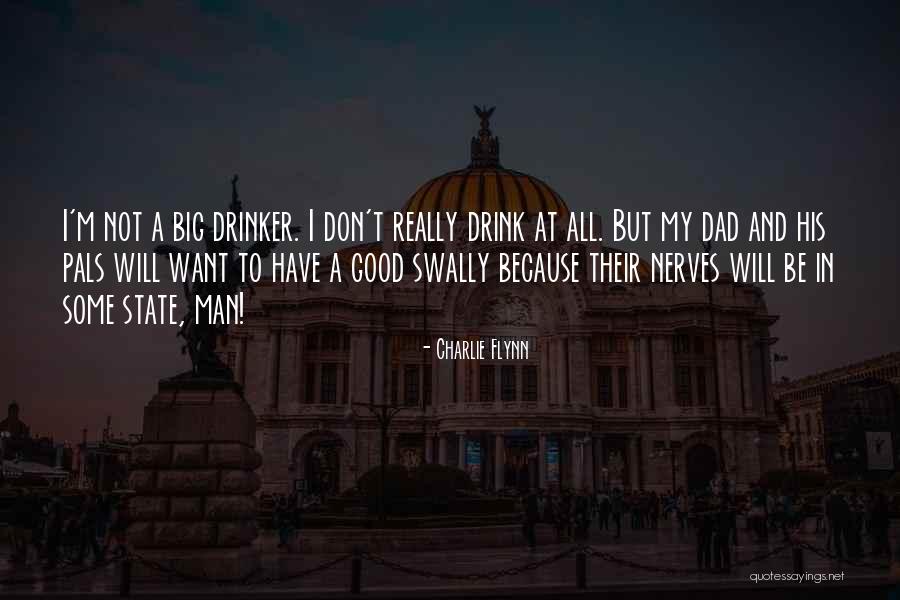 Charlie Flynn Quotes 1707489 Charlie Flynn Quotes 1707489