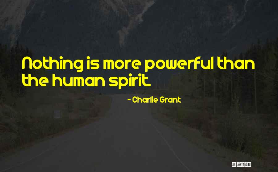 Charlie Grant Quotes 413203