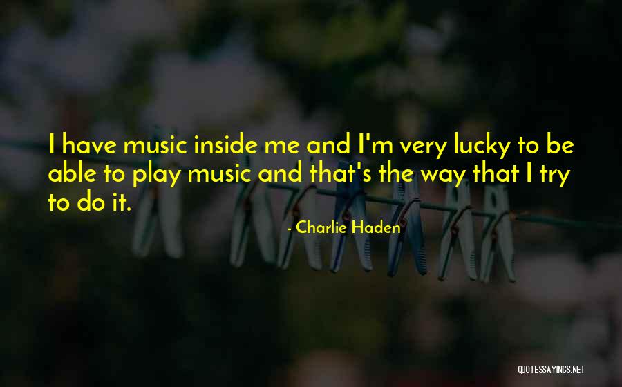 Charlie Haden Quotes 2133036 Charlie Haden Quotes 2133036