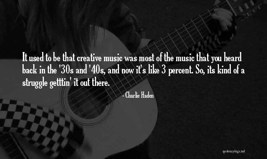 Charlie Haden Quotes 553363 Charlie Haden Quotes 553363
