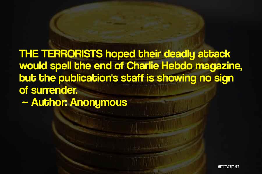 Charlie Hebdo Quotes By Anonymous