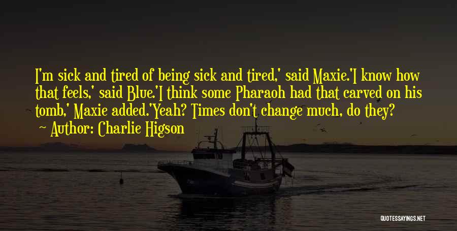 Charlie Higson Quotes 1065240