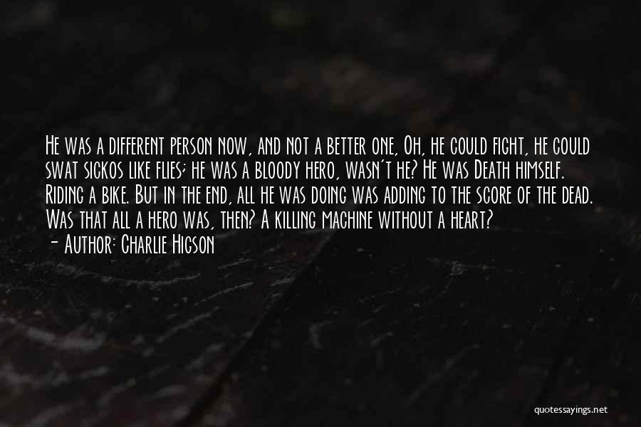 Charlie Higson Quotes 1508709