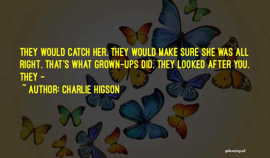 Charlie Higson Quotes 2126486