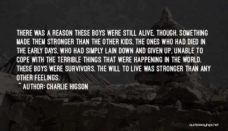 Charlie Higson Quotes 260517