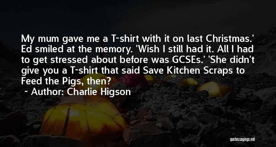 Charlie Higson Quotes 538991