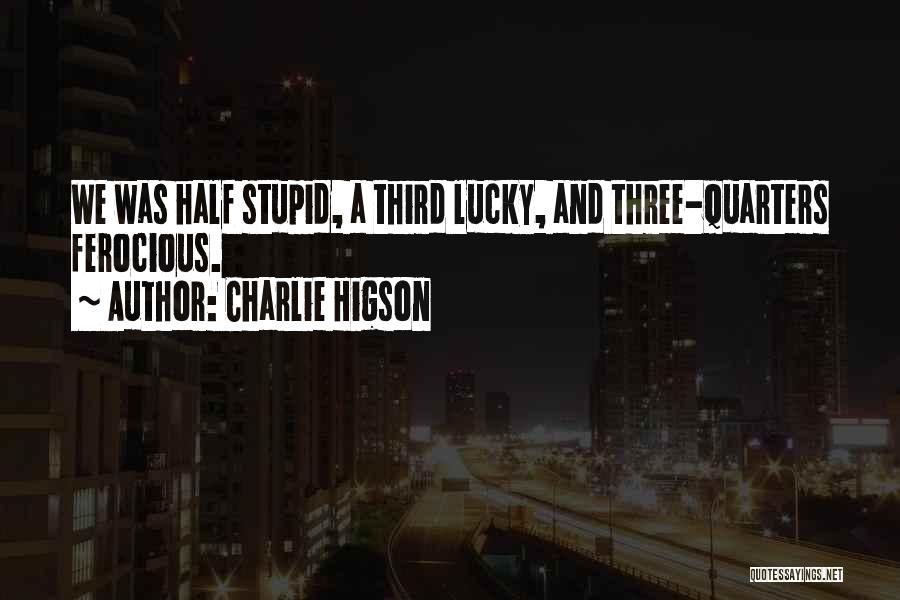 Charlie Higson Quotes 654183