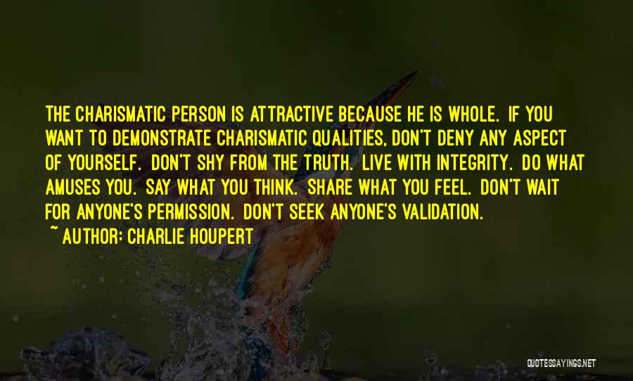 Charlie Houpert Quotes 343531