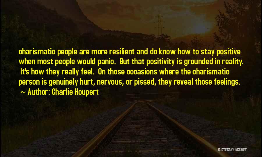 Charlie Houpert Quotes 622995