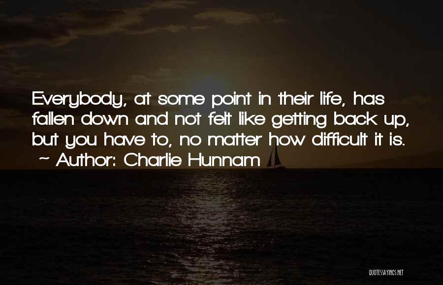 Charlie Hunnam Quotes 1047387