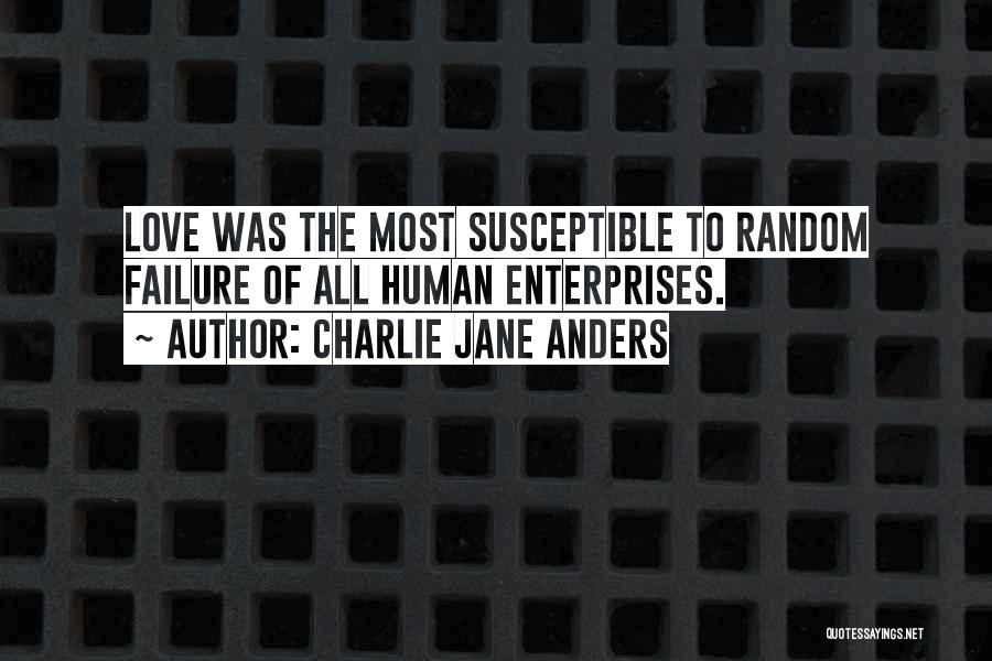 Charlie Jane Anders Quotes 1528926