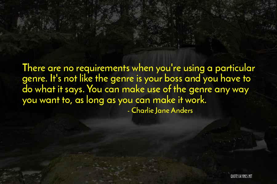 Charlie Jane Anders Quotes 1596167