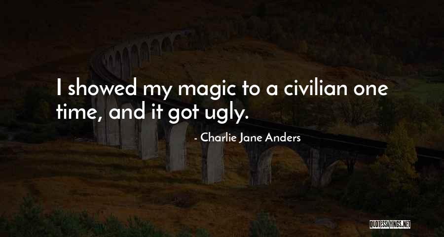 Charlie Jane Anders Quotes 2055130