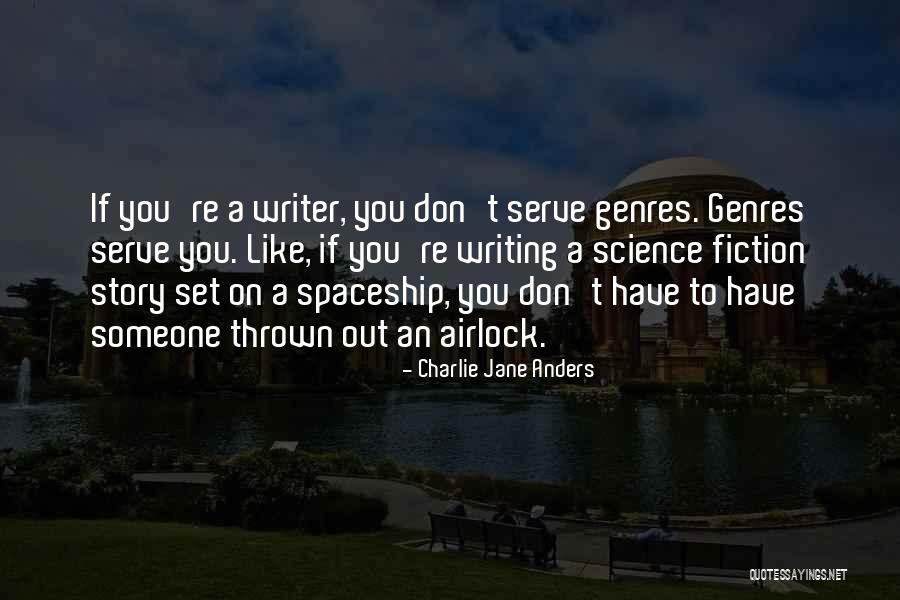 Charlie Jane Anders Quotes 2256060