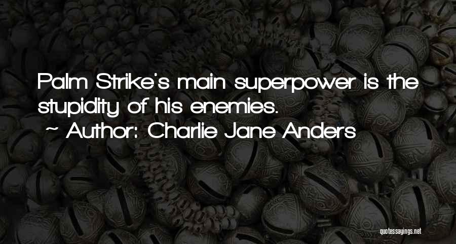 Charlie Jane Anders Quotes 416254
