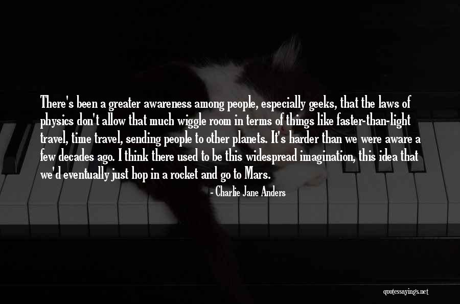 Charlie Jane Anders Quotes 726124