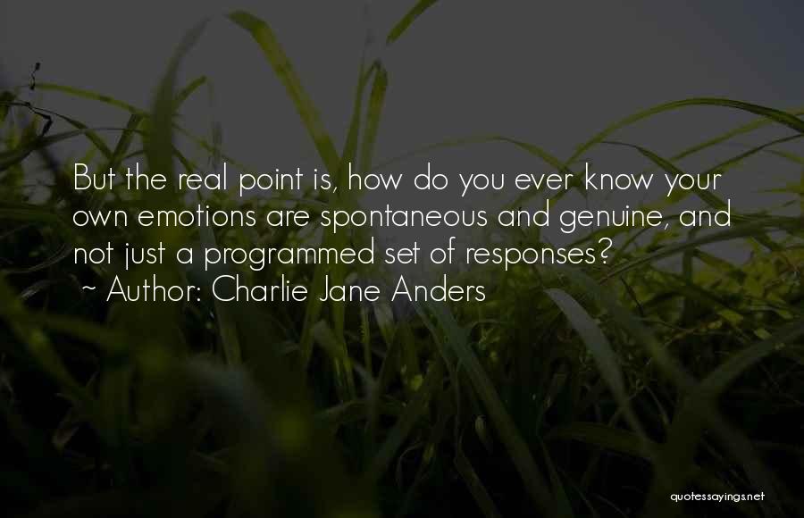 Charlie Jane Anders Quotes 746610