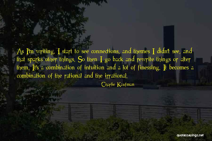Charlie Kaufman Quotes 1094587 Charlie Kaufman Quotes 1094587