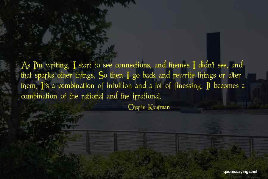 Charlie Kaufman Quotes 1094587