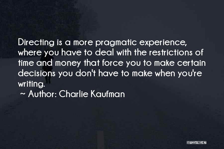Charlie Kaufman Quotes 1363970